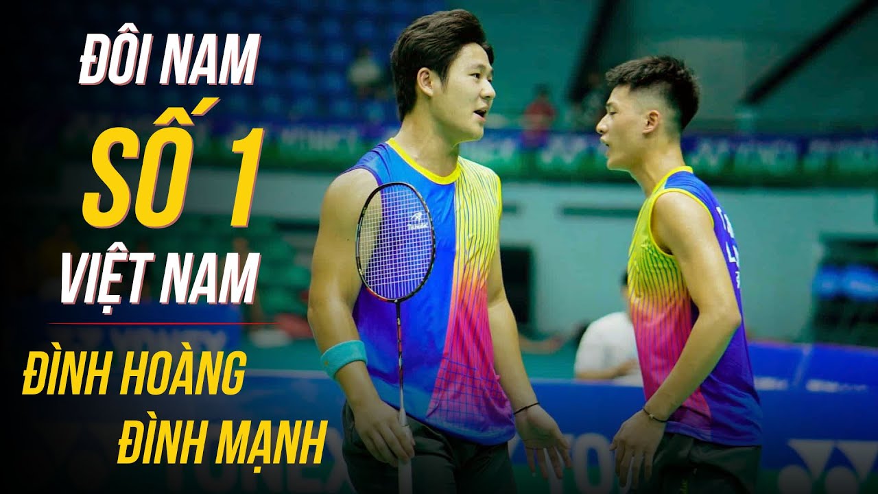Dôi nam số 1 Việt Nam Đình Hoàng - Đình Mạnh so cơ với đại diện cực mạnh đến từ Malaysia
