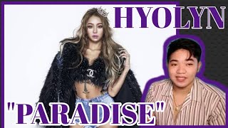 SHE'S SIZZLING HOT!!! Reacting to HYOLYN - PARADISE (Official Music Video)