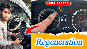 Tata Yoddha Regeneration kaise karen ?