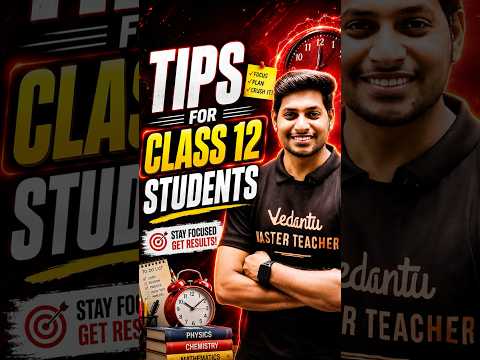 Tips for Calss 12 students #class12tips #ytshorts #trending #shortsfeed