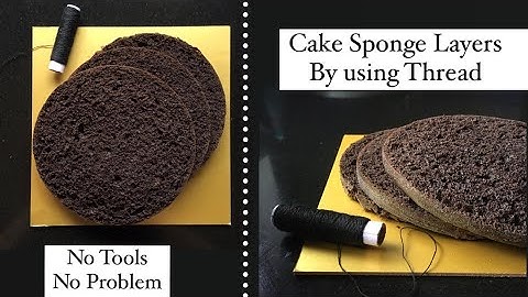 How to Cut cake layers by using a thread | No knife No tools |  Easy way to cut the cake layers