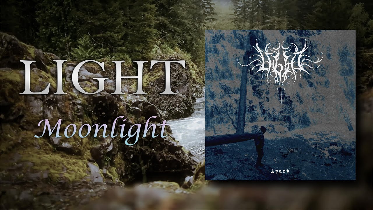 𝐋𝐈𝐆𝐇𝐓 - 𝓜𝓸𝓸𝓷𝓵𝓲𝓰𝓱𝓽 (Post-Rock | Atmospheric Black Metal) | Australia & Bhārata