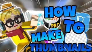 *TUTORIAL* HOW TO MAKE THUMBNAILS!? - [Blockman Go Thumbnail] screenshot 5