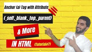 Anchor(a) tag Target Attribute (_self, _blank, _top, _parent) in HTML | Web Development Tutorials #7