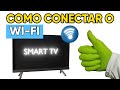 Como conectar sua Smart TV no Wifi