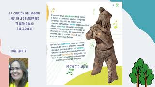 La cancion del bosque multiples lenguajes TERCER grado preescolar
