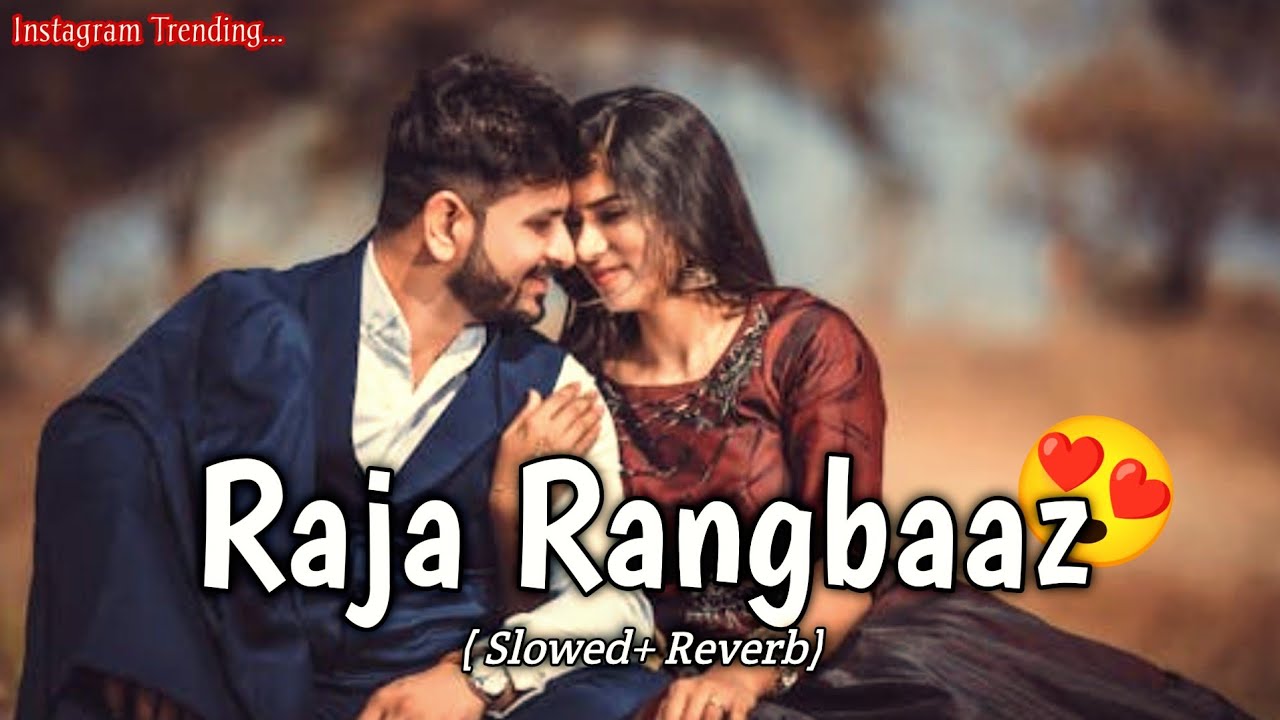 Raja Rangbaaz 😎🔥| Pawan Singh 💪 |Slowed Reverb | 