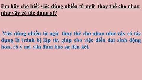 Khối 5   Tuần 26  Tiết 2  LTVC Luyện tập thay thế từ ngữ để liên kết câu