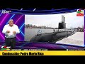 PEDRO RICO - ARA San Juan: Chile afirma que encontró el submarino a 11 días de su hundimiento