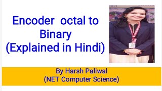 Encoder Octal to binary | Explained in Hindi #computerarchitecture #computerscience