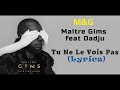 Tu ne le vois pas (feat. Dadju) Maître Gims 2018(Video Music)