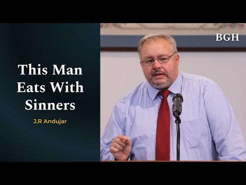 J.R. Andujar - This Man Eats With Sinners