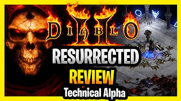 Diablo 2 Resurrected Review & Feedback And New Features (Technical Alpha Review)