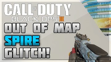 Black Ops 3 Multiplayer Glitches: EASY "Out of Map" Spire Glitch! (BO3 Glitches)