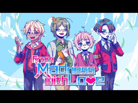 From Madness With Love - Release Date Announcement PV (English)