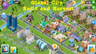 Global City: Build and Harvest Walkthrough #21 On Android screenshot 4