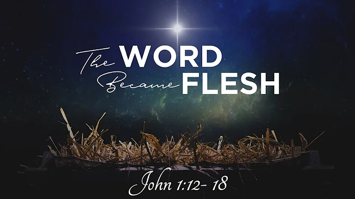 The Word Become Flesh 12.25.2022 AM