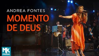 Watch Andrea Fontes Momento De Deus video
