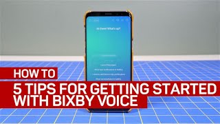 5 Tips for Getting Started with Bixby Voice