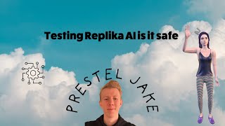 Testing Replika AI is it safe