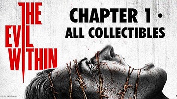 The Evil Within - All Collectibles Locations Video Guide ¦ Chapter 1: An Emergency Call