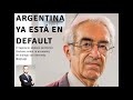 "Argentina ya está en Default".