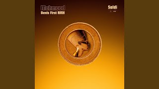 Soldi (Denis First Remix)