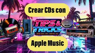 Crear CDs con Apple Music