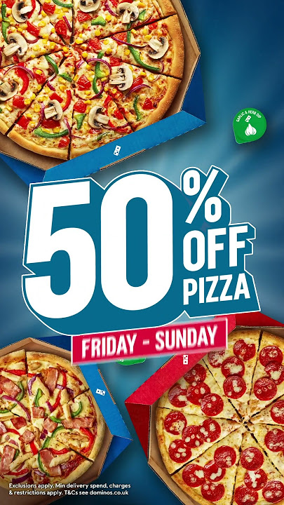 50% OFF PIZZA 24C3 UK - Fri - Sun Vertical Voice Over