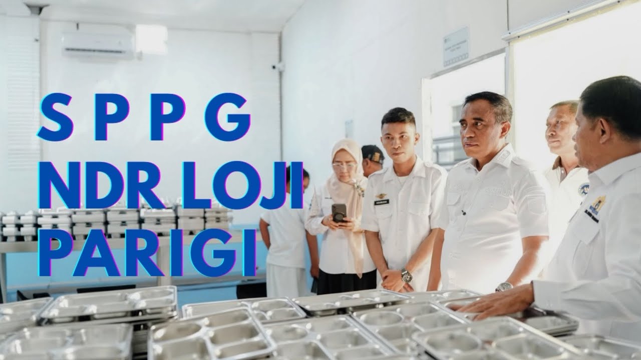 SPPG NDR LOJI Kabupaten Parigi Moutong