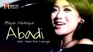 Abadi - Maya Natasya