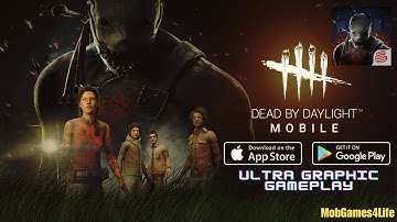 Dead by Daylight Mobile - Ultra Graphic Gameplay - Mobile Game Review - Android - IOS