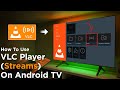 How To Use VLC Player (Streams) On Android TV Mp3 Song