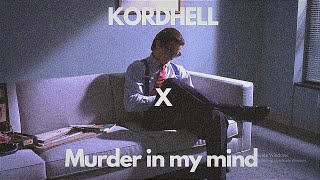 KORDHELL- Murder in my Mind
