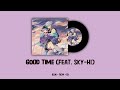 Cozmez FT. SKY-HI | Good Time | Paradox Live | Color Coded (KAN - ROM - ID)