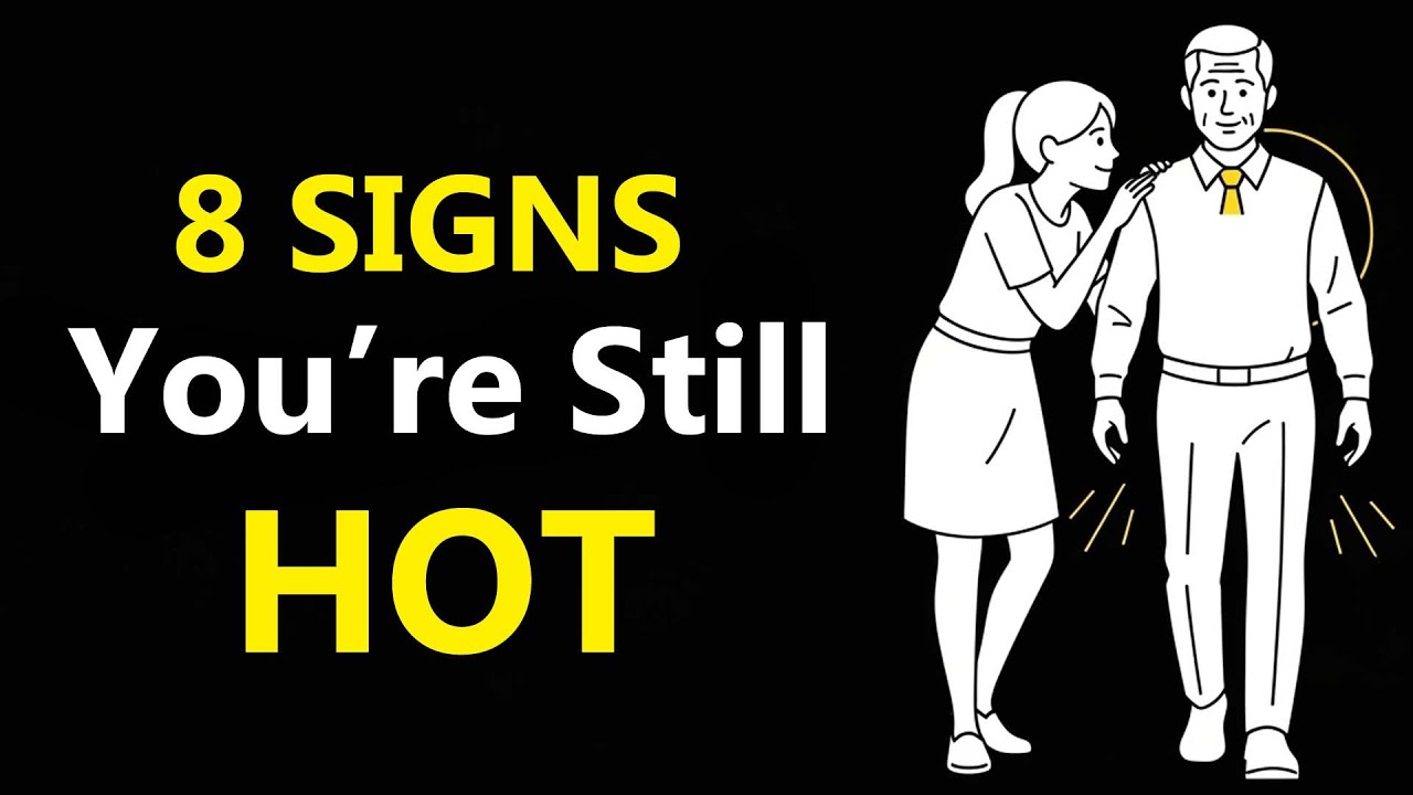 8 Proven Signs You’re a Highly Attractive Older Man