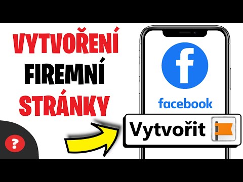 Jak VYTVOŘIT FIREMNÍ STRÁNKU na FACEBOOKU | Návod | Facebook  / Počítač / Telefon