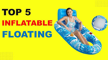Top 5 Inflatable Floating in 2026