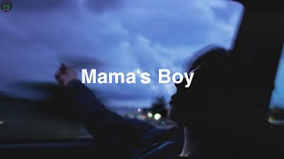 Dominic Fike - Mama's Boy - Song Lyrics