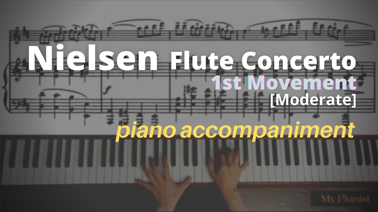 Nielsen Flute Concerto, 1st Mov Piano [Moderate Tempo