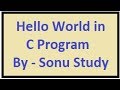 HelloWorld in C Program - Sonu Study