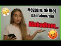 Nézőim, akiket bántalmaztak - Kiakadtam...