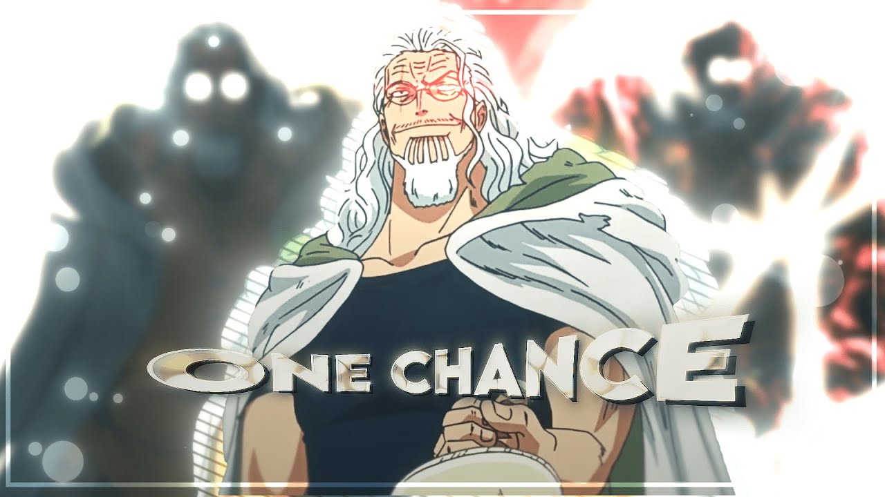 Rayleigh - ONE CHANCE [AMV/EDIT] !!
