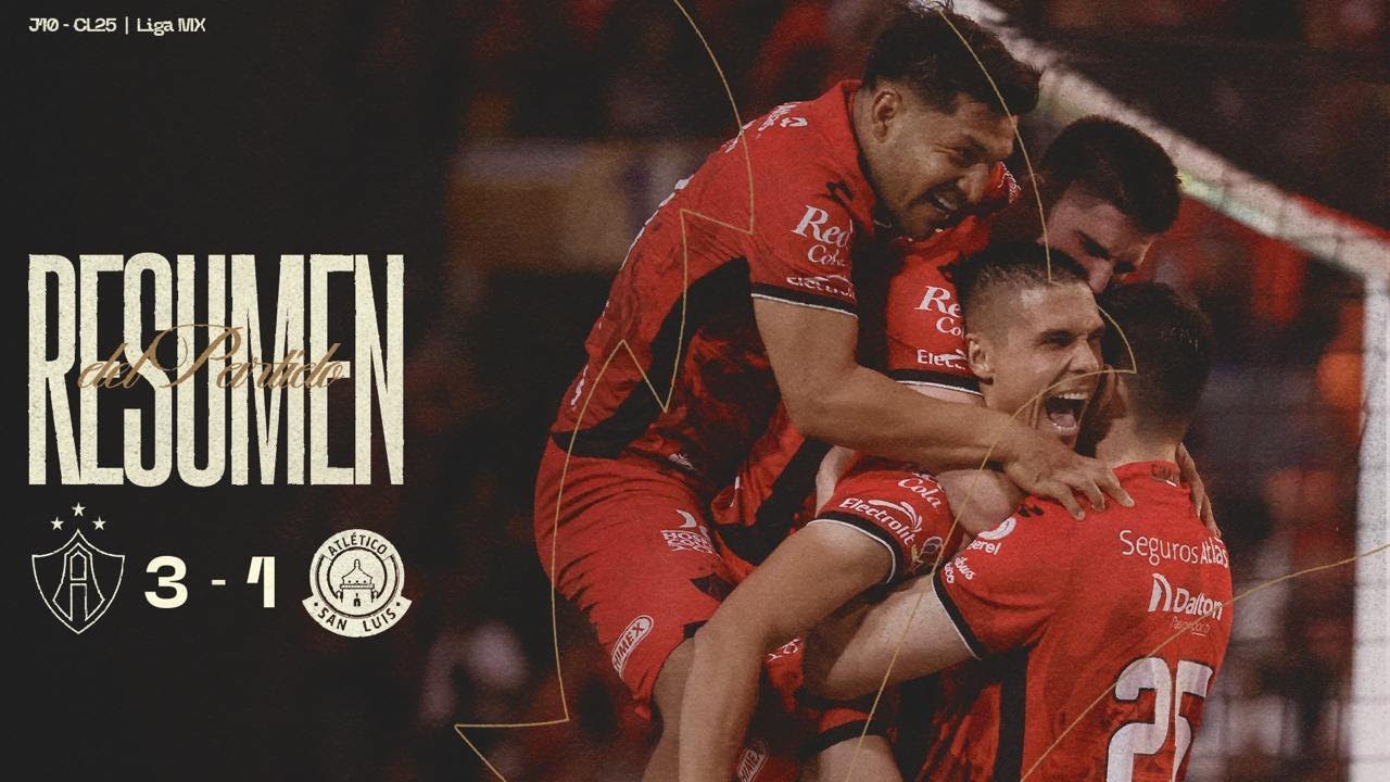 Resumen (Solo Goles) Atlas FC 3-1 San Luis Jornada 10 Clausura 2025 ...