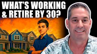 YEAR 4 THEMES: What is Working Today & Teenagers Retire by 30