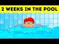 What If You Stayed in the Swimming Pool for 2 Weeks?