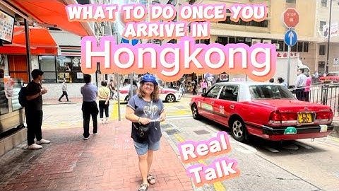 What to Expect & What to do when You Arrive in Hong Kong Int’l Airport| Octopus Card Sim Card Cash