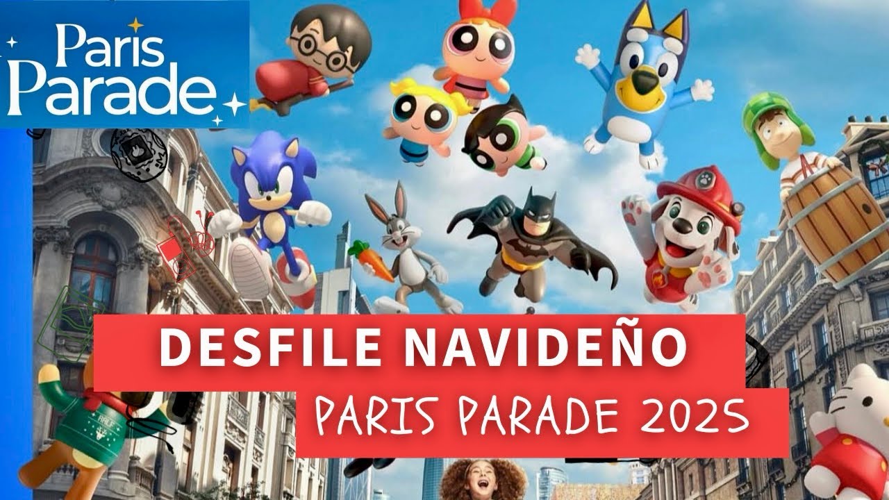ASÍ SE VIVIÓ EL DESFILE NAVIDEÑO DE PARIS PARADE 2025