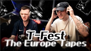 картинка: T-Fest - The Europe Tapes | Реакция
