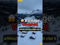 The Village That Disappeared Without a Trace 😱 #shorts